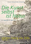 Die Kunst selbst ist Natur, Johann Georg von Dillis